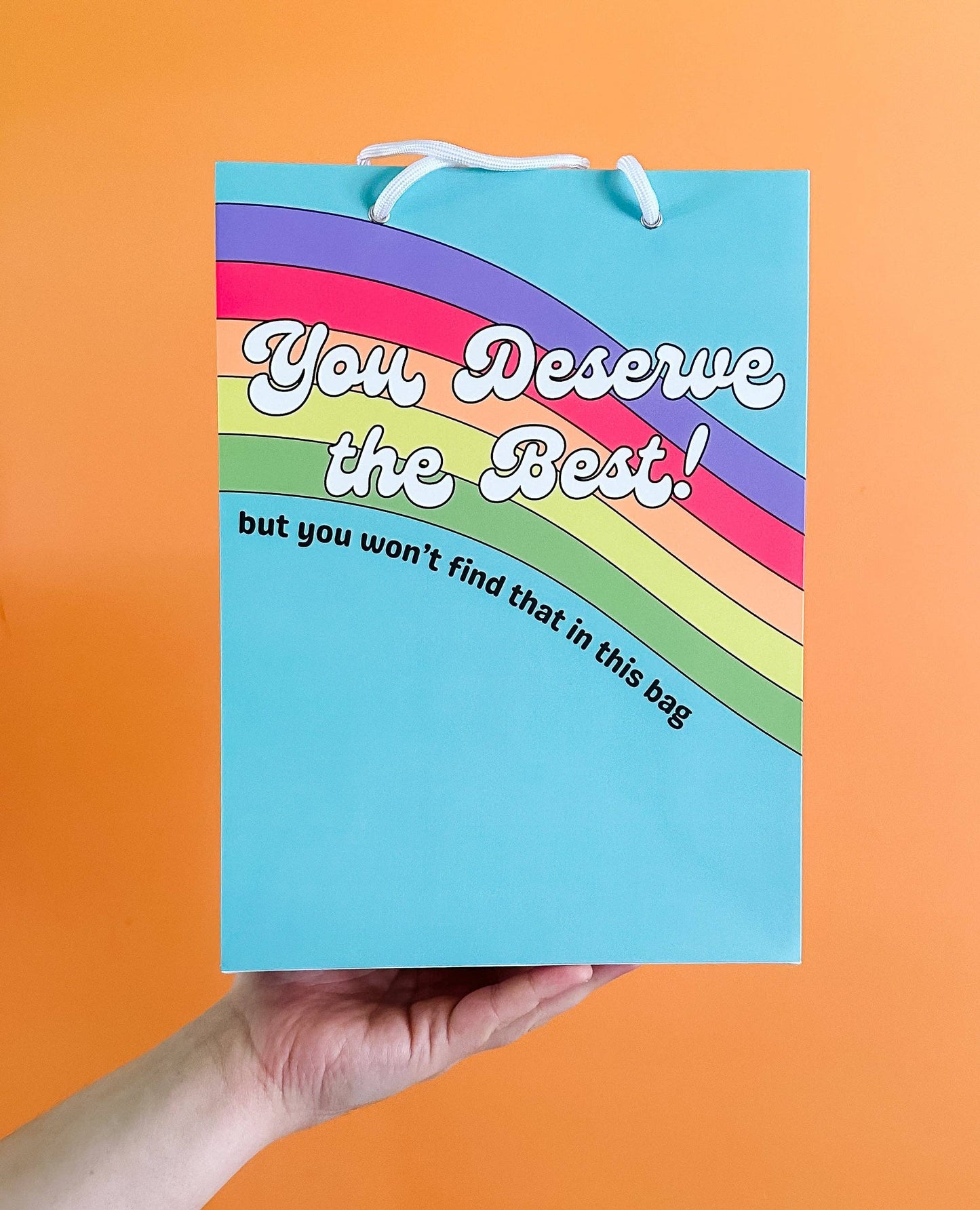 You Deserve the Best -Gift Bag | Funny Gift Bag | Funny Wrap