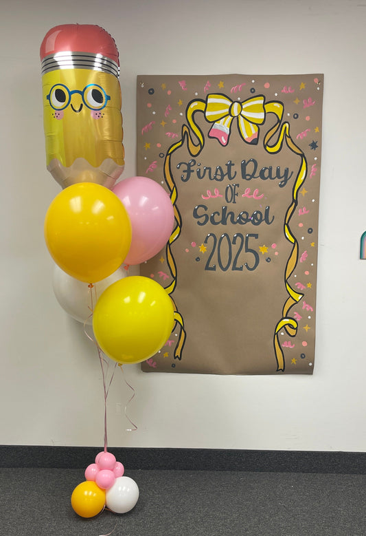 Back to School Painted Pencil Banner + Helium Bouquet (Available as a Set or Individually)