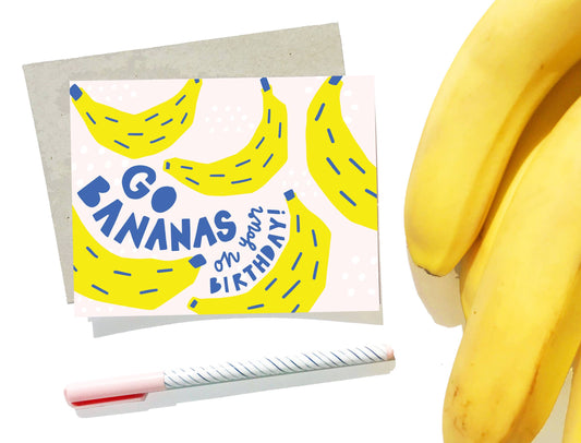 Go Bananas On Your Birthday Card